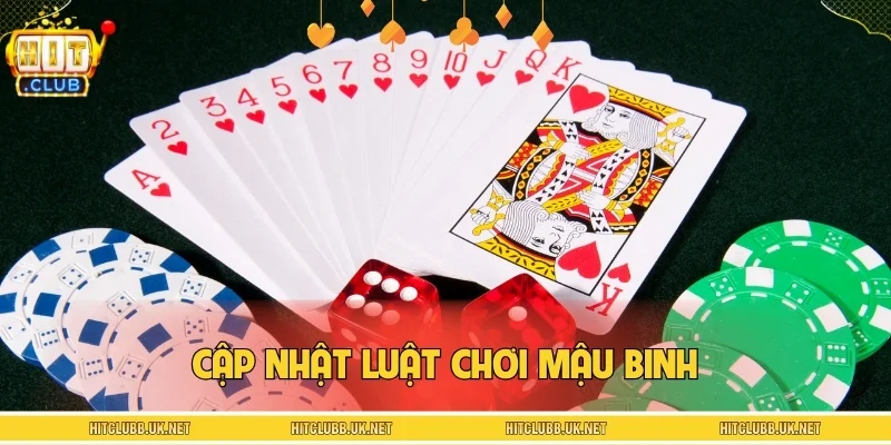 Cập nhật luật chơi mậu binh