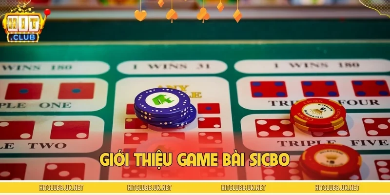 Giới thiệu game bài sicbo
