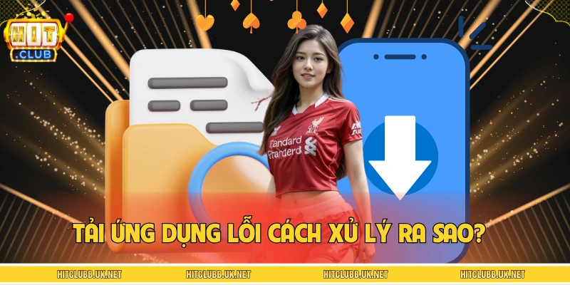 Lỗi cài đặt xử lý ra sao?