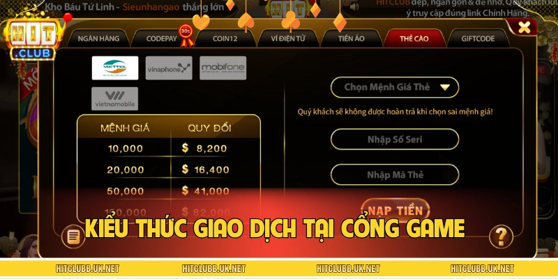 Danh sách phương thức giao dịch tại HITCLUB