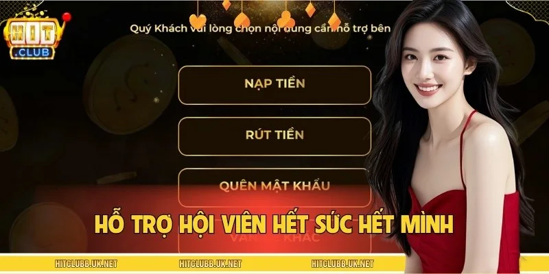 Đội ngũ nhân viên luôn hỗ trợ người chơi tận tâm và chu đáo